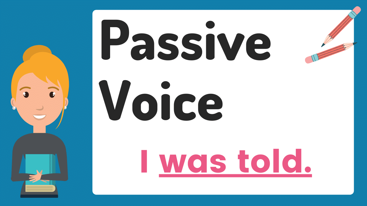 passive voice